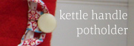 Kettle Handle Potholder